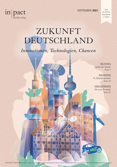  Zukunft Deutschland – Innovationen, Technologien, Chancen